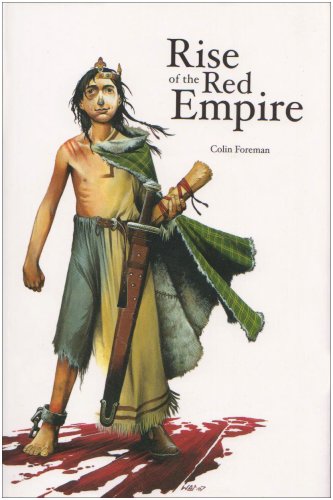 THE RISE OF THE RED EMPIRE (KEEPERS AND SEEKERS) (9780954894931) by Colin Foreman