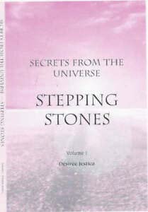 Stock image for Stepping Stones: v. 1: Secrets from the Universe for sale by Seagull Books