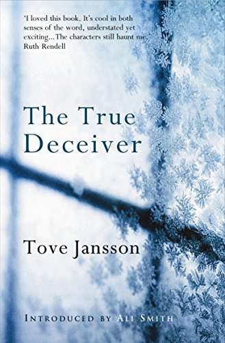 Stock image for The True Deceiver: Tove Jansson for sale by WorldofBooks