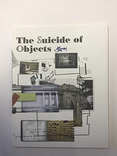 The Suicide of Objects (9780954908201) by Roddy Hunter; Geoff Cox; Peter Haining