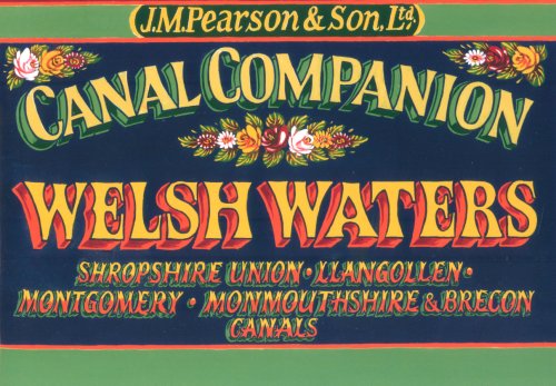 Beispielbild fr Welsh Waters Canal Companion (Pearson's Canal Companions) zum Verkauf von Save With Sam