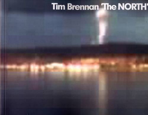 Stock image for Tim Brennan The North for sale by PBShop.store US