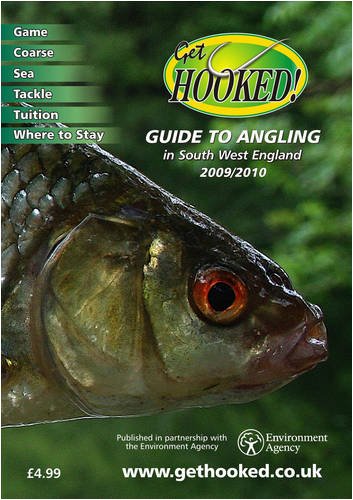 9780954917531: Get Hooked Guide to Angling in South West England 2009/2010: Published in Partnership with the Environment Agency South West Region