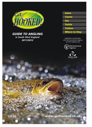 Stock image for GET HOOKED GUIDE TO ANGLING IN S/W 2011/ (Get Hooked Guide to Angling in South West England) for sale by Reuseabook