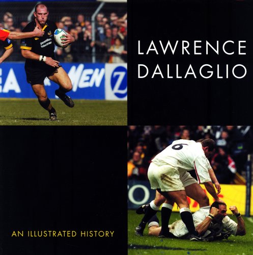 Imagen de archivo de Lawrence Dallaglio: An Illustrated History a la venta por WorldofBooks