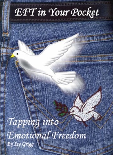 Beispielbild fr EFT in Your Pocket: Tapping into Emotional Freedom zum Verkauf von WorldofBooks