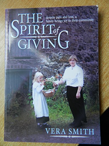 Stock image for The Spirit of Giving for sale by WorldofBooks