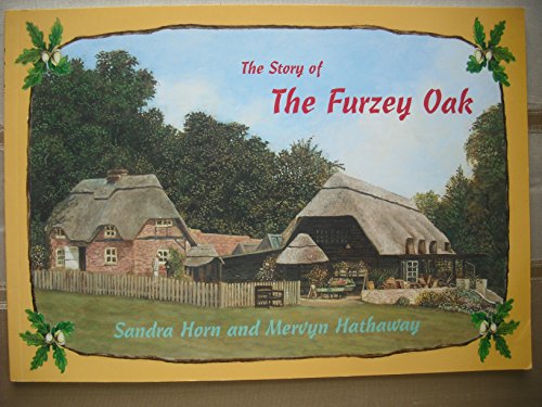 Stock image for The Story of the Furzey Oak for sale by WorldofBooks