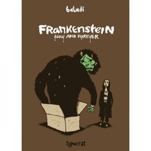 Imagen de archivo de Frankenstein Now and Forever a la venta por Open Books