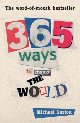 Stock image for 365 Ways to Change the World for sale by WorldofBooks