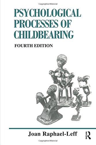 Stock image for The Psychological Processes of Childbearing for sale by Blackwell's