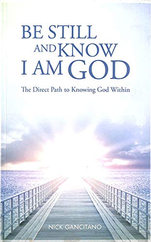 Stock image for Be Still & Know I Am God for sale by WorldofBooks