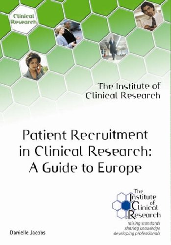 Imagen de archivo de Patient Recruitment in Clinical Research: A Guide to Europe a la venta por Phatpocket Limited