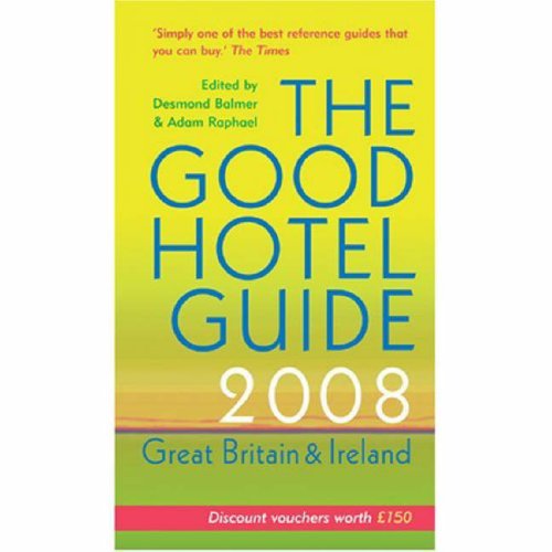 Imagen de archivo de The Good Hotel Guide: Great Britain and Ireland a la venta por Reuseabook