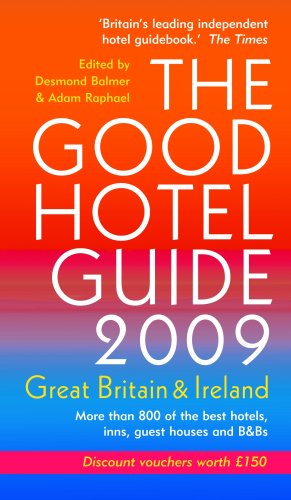 Beispielbild fr The Good Hotel Guide 2009 Great Britain & Ireland zum Verkauf von AwesomeBooks