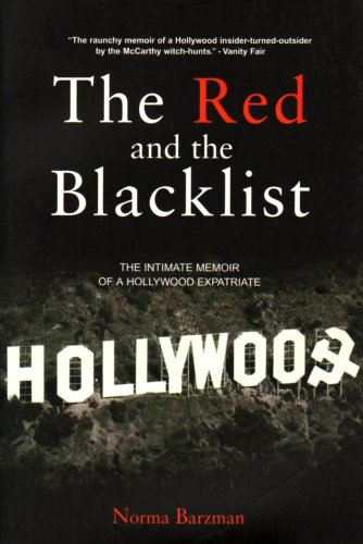 9780954950750: The Red and the Blacklist: The Intimate Memoir of a Hollywood Expatriate