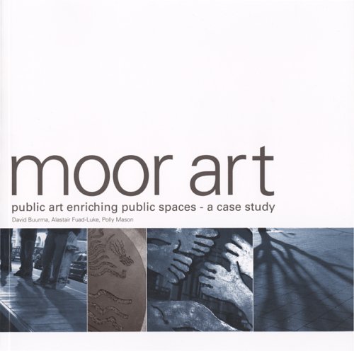 9780954956905: Moor Art: Public Art Enriching Public Spaces, A Case Study