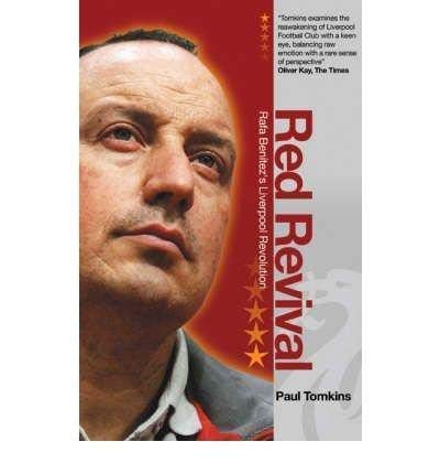 Beispielbild fr Red Revival: Rafa Benitez's Liverpool Revolution zum Verkauf von WorldofBooks