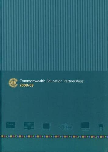 Commonwealth Education Partnerships 2008/09: Education in the Commonwealth: Towards the MDGs (9780954962982) by Commonwealth Secretariat