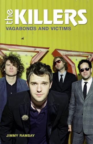 Imagen de archivo de The Killers": Vagabonds and Victims a la venta por AwesomeBooks