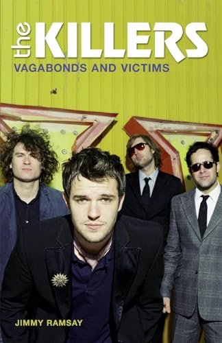 Stock image for "The Killers": Vagabonds and Victims for sale by AwesomeBooks