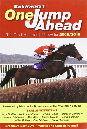 Beispielbild fr One Jump Ahead: The Top NH Horses to Follow for 2009/2010 zum Verkauf von Reuseabook