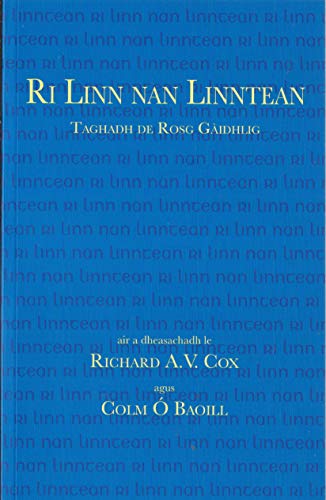 Stock image for Ri Linn Nan Linntean : Taghadh de Rosg Gidhlig for sale by Better World Books Ltd