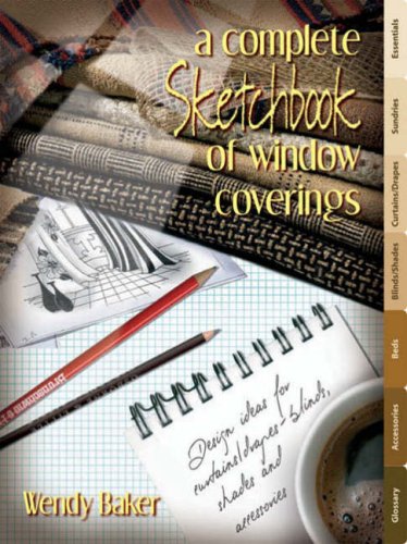 Complete Sketchbook of Window Coverings (9780954975869) by Baker, Wendy