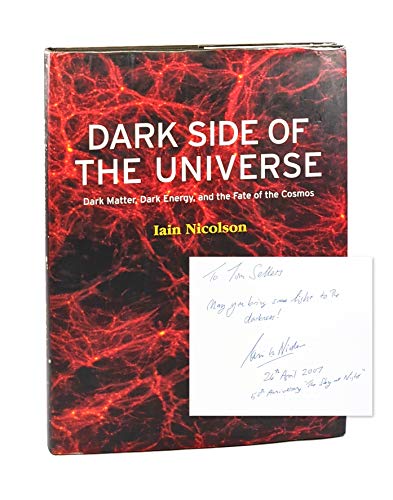 Beispielbild fr Dark Side of the Universe: Dark Matter, Dark Energy, and the Fate of the Universe zum Verkauf von WorldofBooks