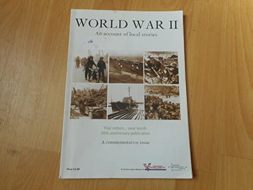 Stock image for World War II: An Account of Local Stories for sale by WorldofBooks