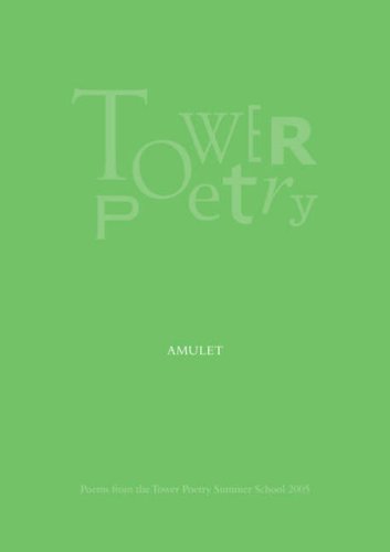 9780954993214: Amulet 2005: Poems from the Tower Poetry Summer School