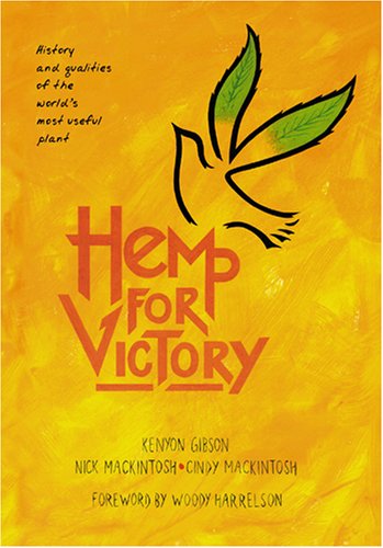 9780954993900: Hemp for Victory: History and Qualities of the World's Most Useful Plant