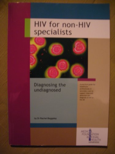 Beispielbild fr HIV for non-HIV Specialists. Diagnosing the Undiagnosed. zum Verkauf von WorldofBooks