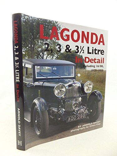 Stock image for Lagonda 2, 3 and 3 1/2 Litre Including 16/80, 1925-1935 for sale by TextbookRush