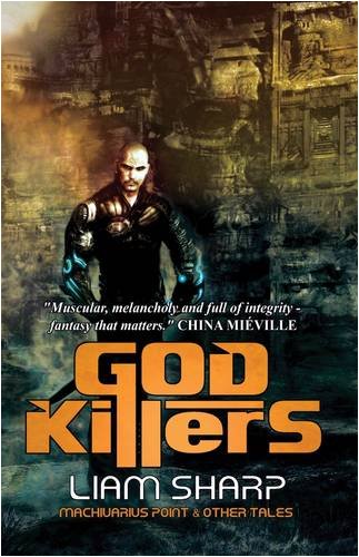 9780954999865: God Killers: Machivarius Point and Other Tales