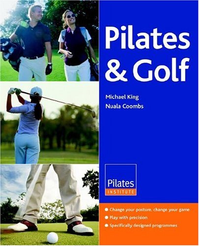 Stock image for Golf and Pilates for sale by ThriftBooks-Atlanta
