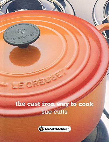 9780955006005: The Cast Iron Way to Cook