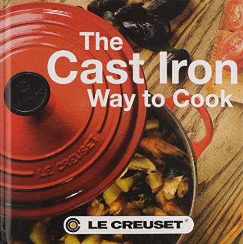 Imagen de archivo de The Cast Iron Way to Cook a la venta por Goodwill of Colorado
