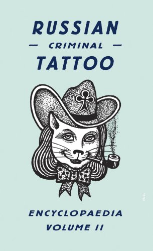 Stock image for Russian Criminal Tattoo Encyclopaedia Volume II for sale by Half Price Books Inc.
