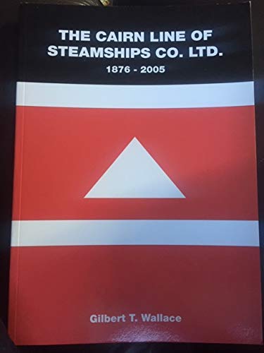 Stock image for Cairn Line of Steamships Company Limited: 1876-1983 for sale by WorldofBooks