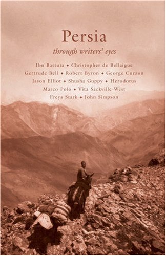 Imagen de archivo de Persia (Through Writers' Eyes) a la venta por GF Books, Inc.