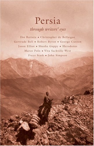 9780955010552: Persia (Through Writers' Eyes) [Idioma Ingls]