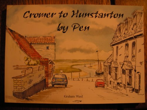 Stock image for Cromer to Hunstanton by Pen for sale by WorldofBooks