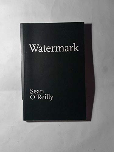 Watermark (9780955015212) by Sean O'Reilly