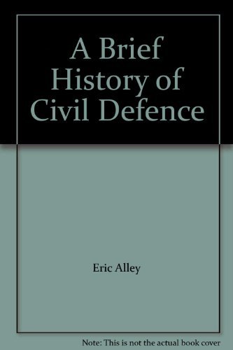 Stock image for A Brief History of Civil Defence for sale by GF Books, Inc.