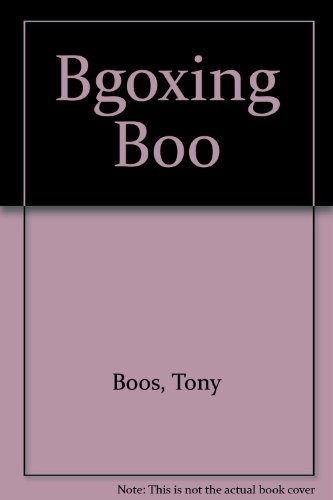 9780955023743: Bgoxing Boo