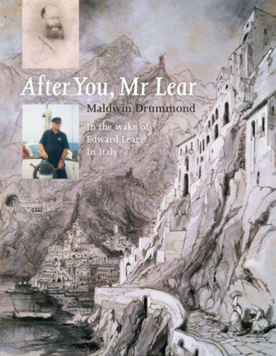 Beispielbild fr After You, Mr Lear: In the Wake of Edward Lear in Italy zum Verkauf von WorldofBooks