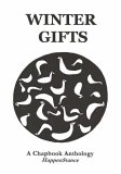 Winter Gifts (9780955028052) by Ace, Patricia; Ballantine, Tia; Butler, Sue; Butt, Maggie; Calder, Angus; Cambridge, Gerry; Cameron, David; Cameron, Norman; Mongomery Campbell,...