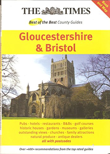Stock image for The "Times" Best of the Best County Guides: Gloucestershire and Bristol for sale by medimops