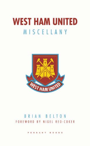 Stock image for West Ham United Miscellany for sale by WorldofBooks
